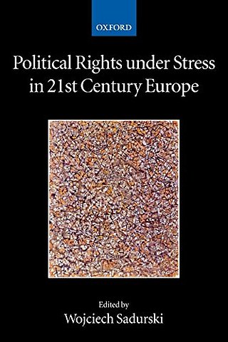 Political Rights Under Stress in 21st Century Europe