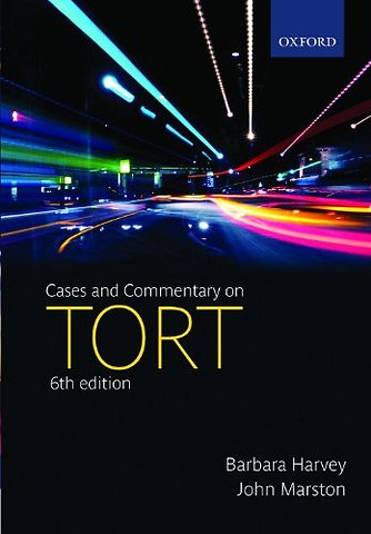 Cases and Commentary on Tort