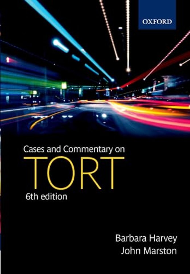 Cases and Commentary on Tort