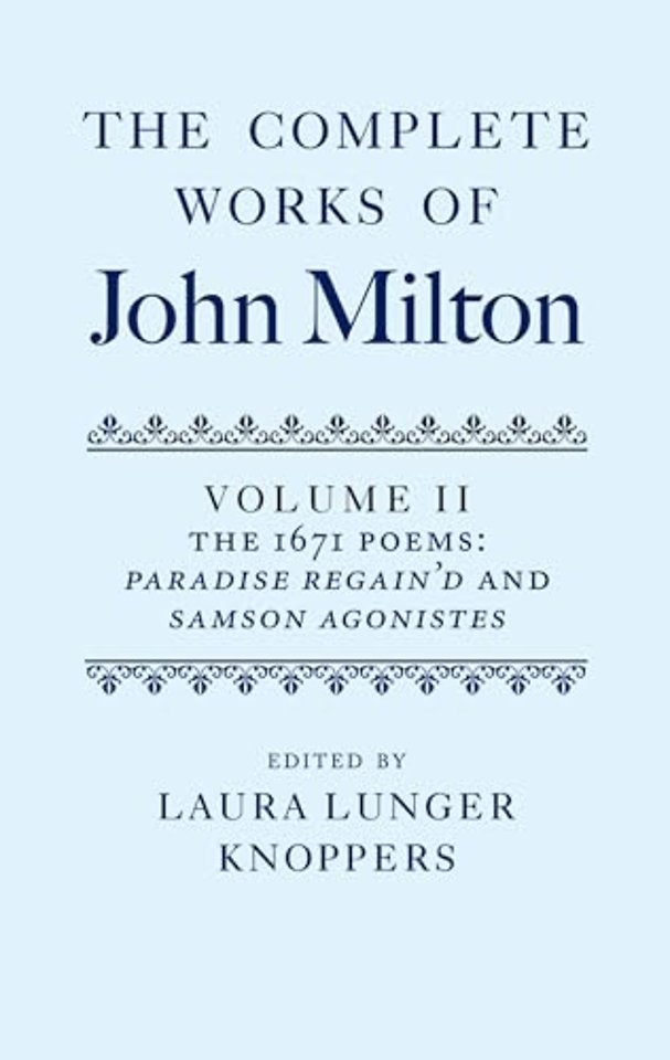 The Complete Works of John Milton: Volume II