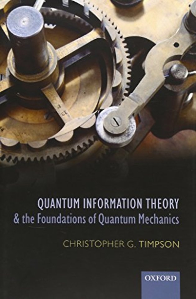 Quantum Information Theory and the Foundations of Quantum Mechanics