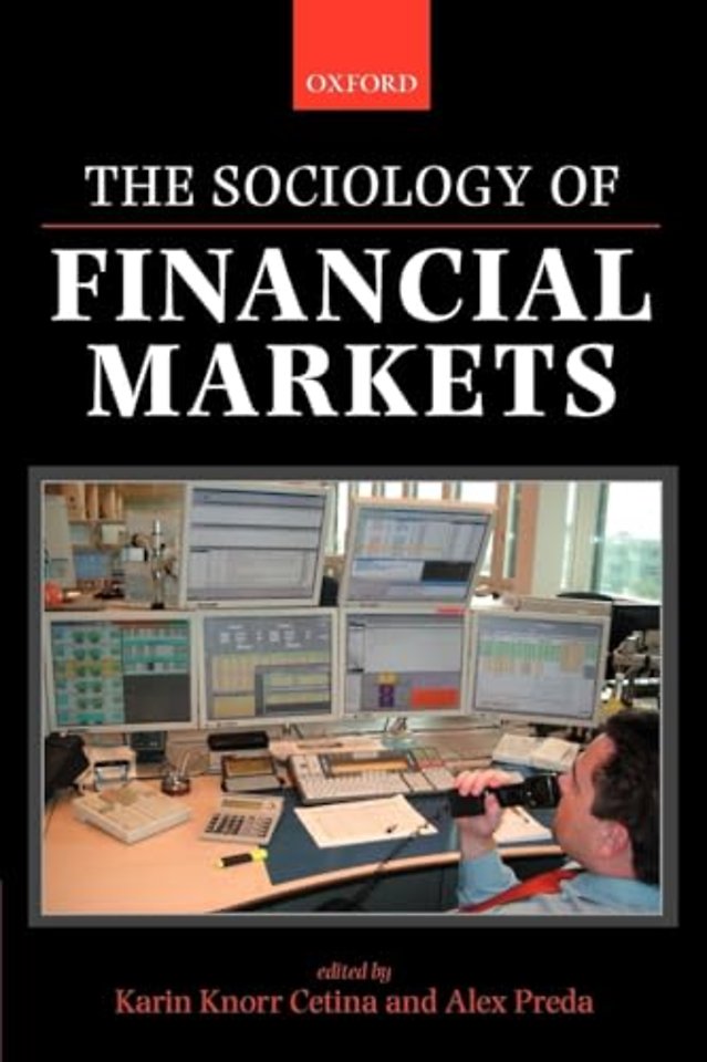 The Sociology of Financial Markets
