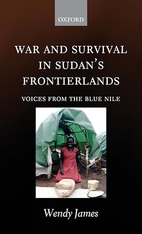 War and Survival in Sudan's Frontierlands