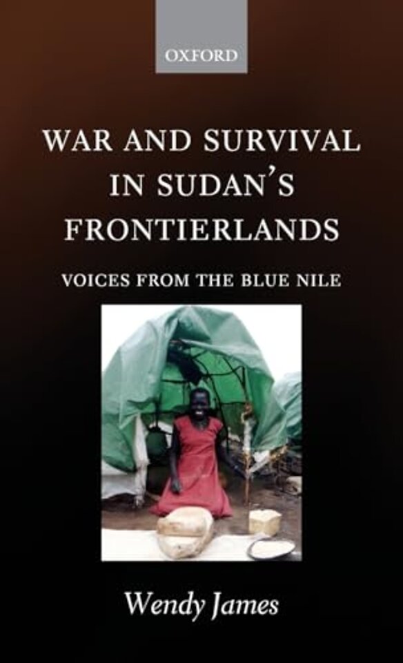 War and Survival in Sudan's Frontierlands