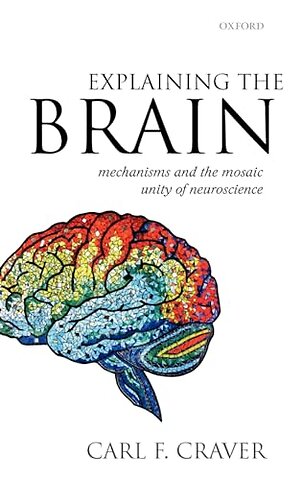 Explaining the Brain