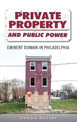 Private Property and Public Power