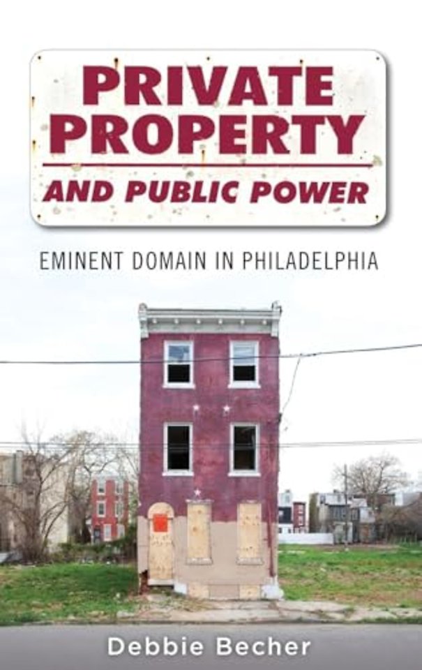 Private Property and Public Power
