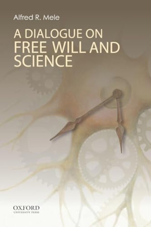 A Dialogue on Free Will and Science