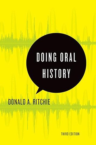 Doing Oral History