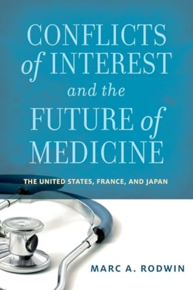 Conflicts of Interest and the Future of Medicine