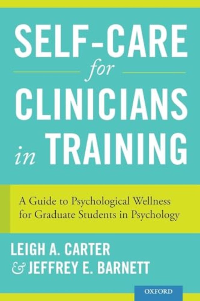 Self-Care for Clinicians in Training