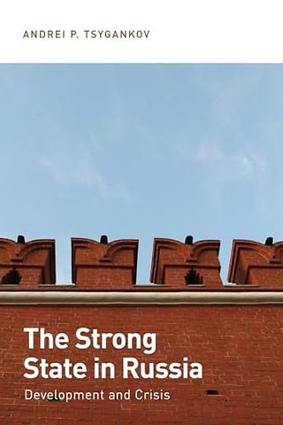The Strong State in Russia