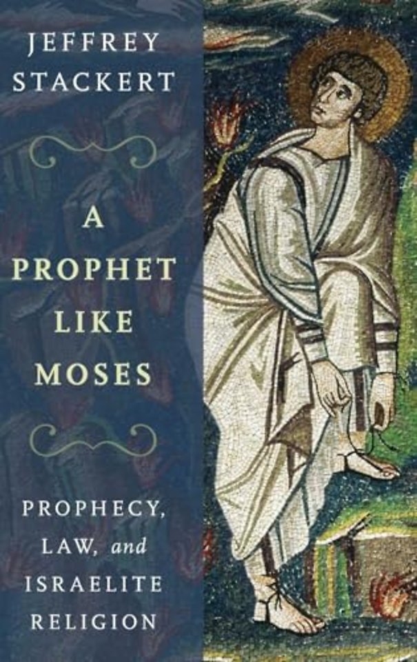 A Prophet Like Moses