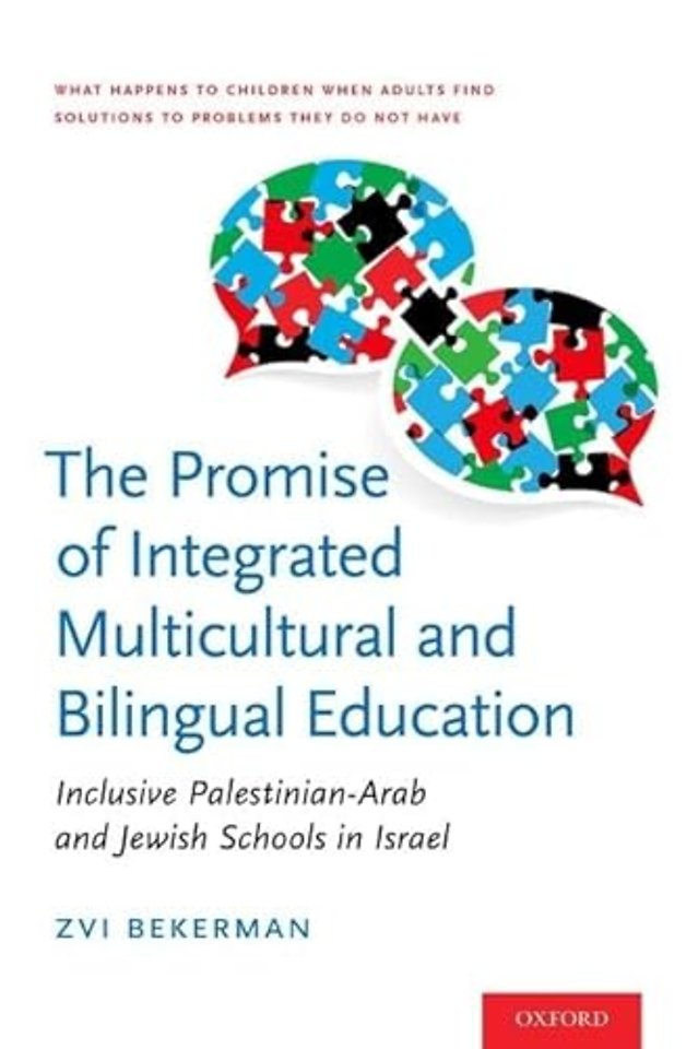 The Promise of Integrated Multicultural and Bilingual Education