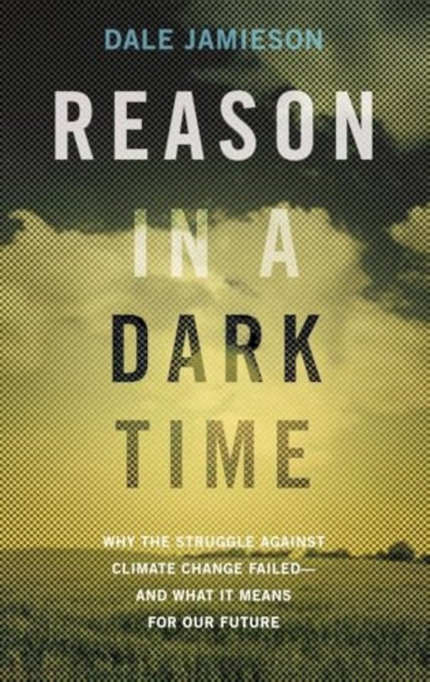 Reason in a Dark Time