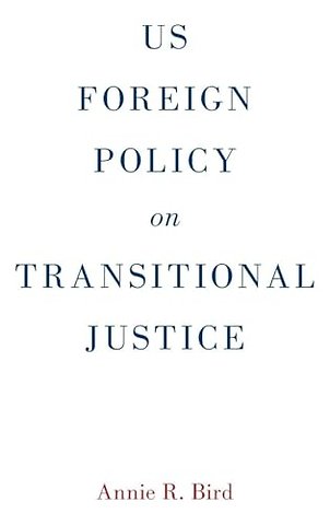 US Foreign Policy on Transitional Justice