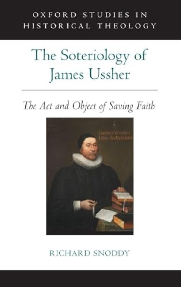 The Soteriology of James Ussher