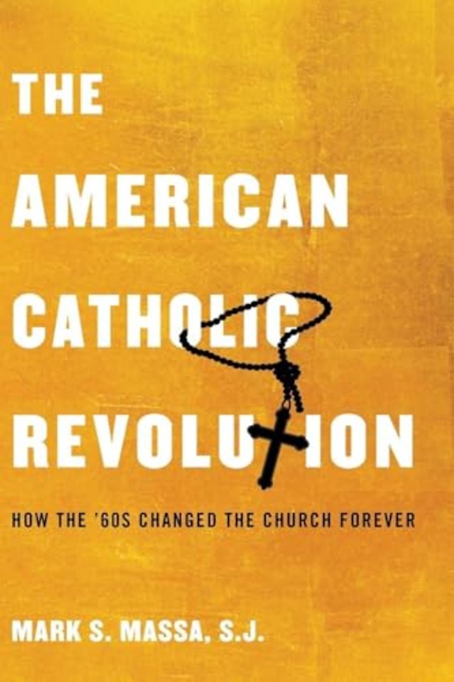 The American Catholic Revolution