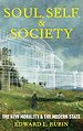 State, Soul, and Society State, Soul, and Society