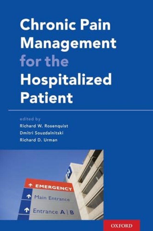 Chronic Pain Management for the Hospitalized Patient