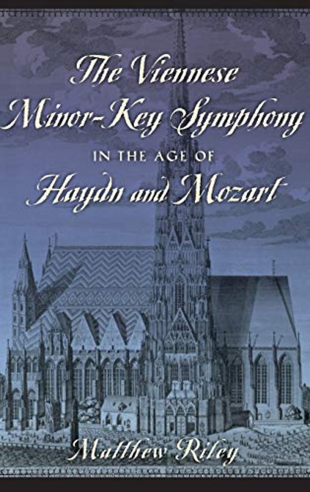 The Viennese Minor-Key Symphony in the Age of Haydn and Mozart
