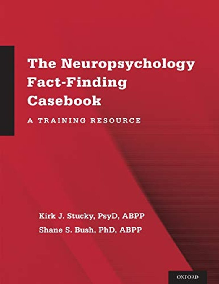 The Neuropsychology Fact-Finding Casebook