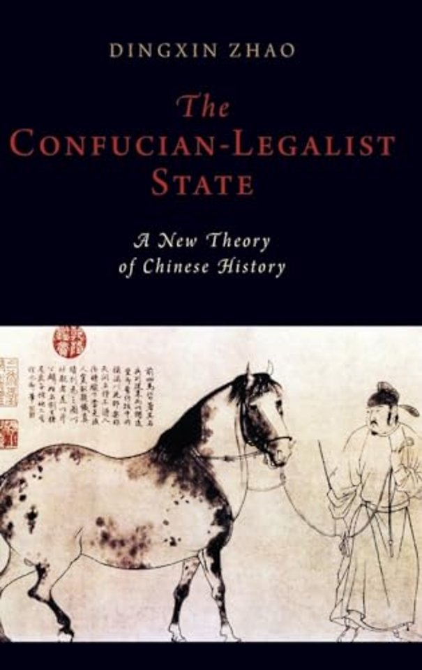 The Confucian-Legalist State