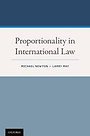 Proportionality in International Law Proportionality in International Law