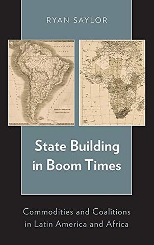 State Building in Boom Times
