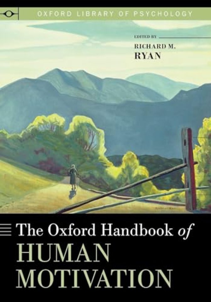 The Oxford Handbook of Human Motivation