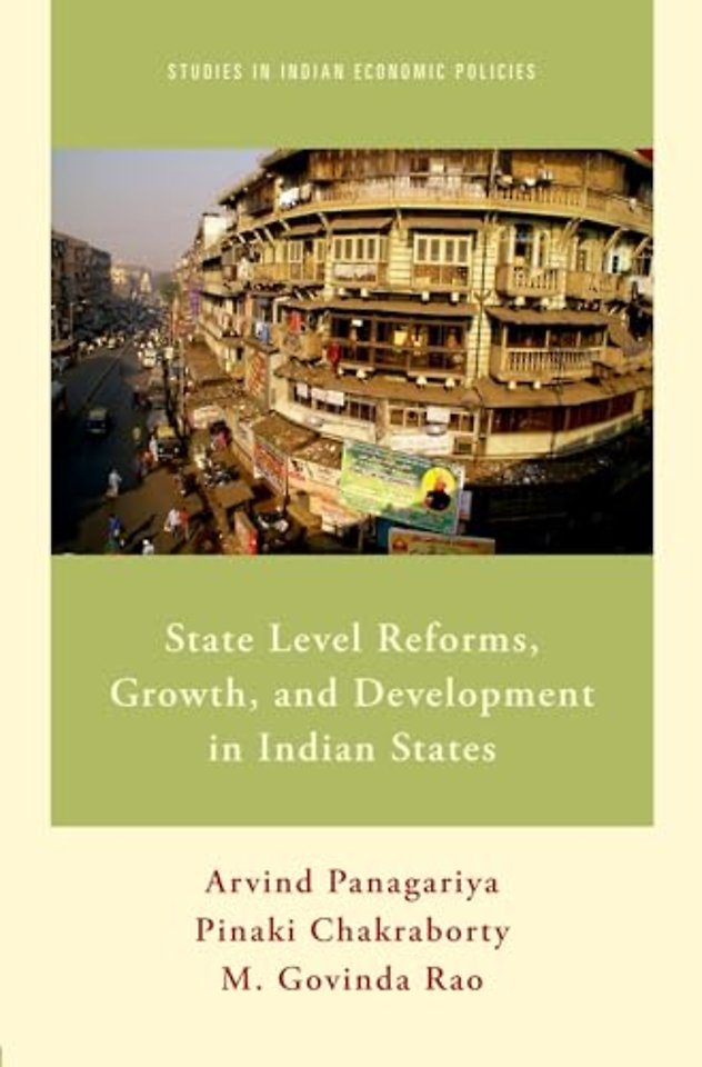 State Level Reforms, Growth, and Development in Indian States