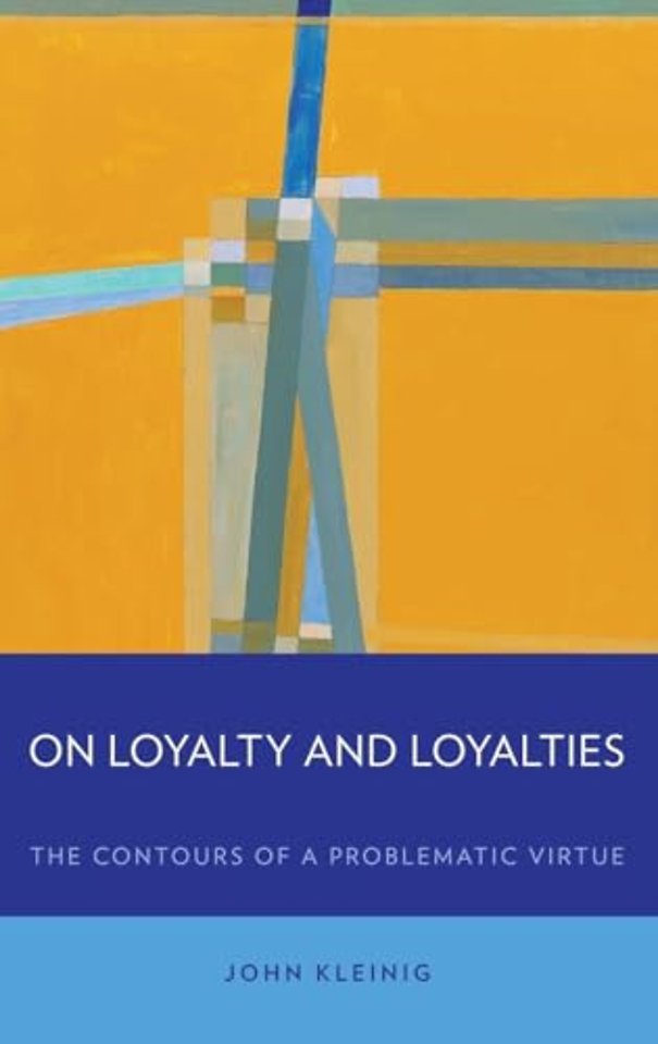 On Loyalty and Loyalties