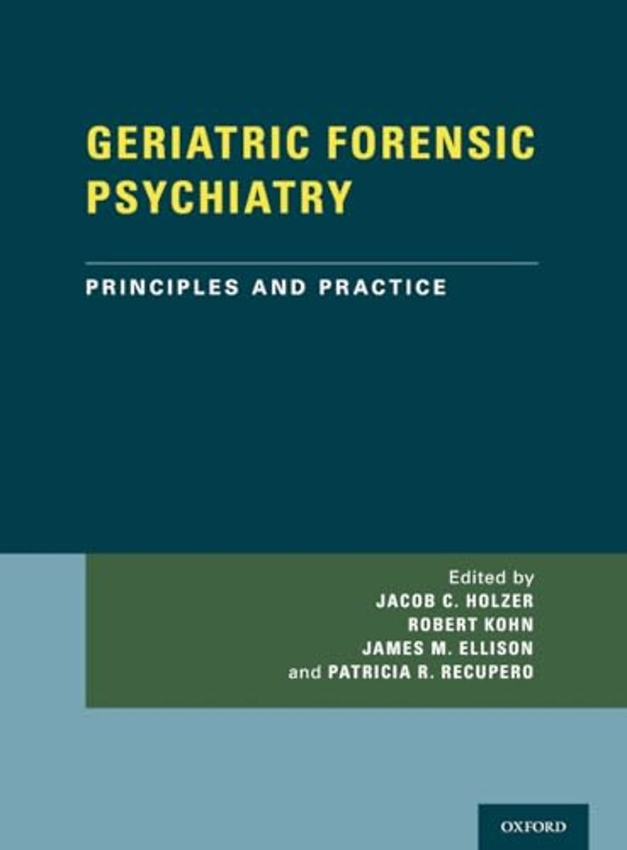 GERIATRIC FORENSIC PSYCHIATRY