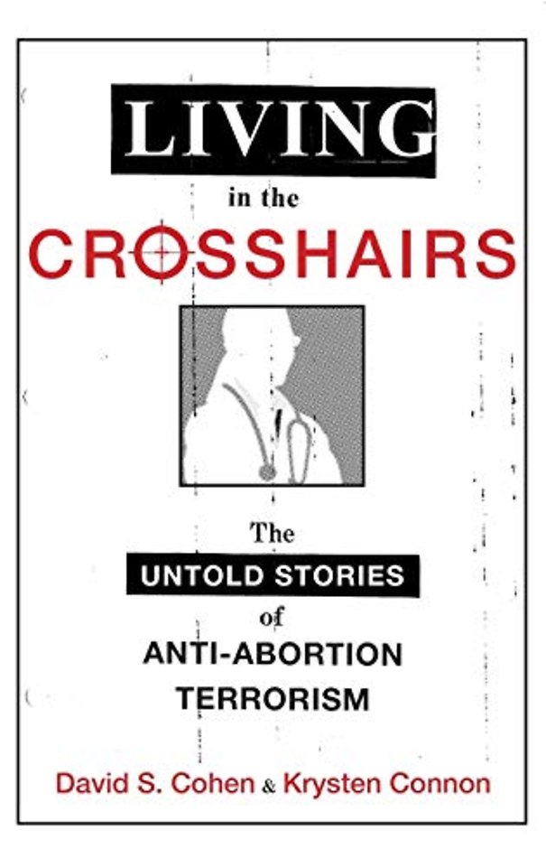 Living in the Crosshairs