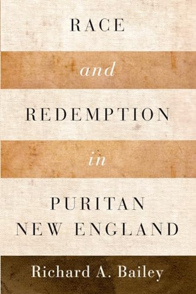 Race and Redemption in Puritan New England