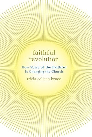 Faithful Revolution