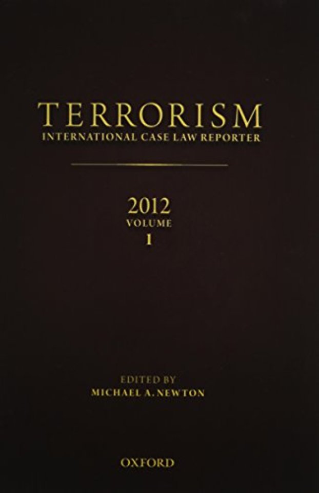 TERRORISM: INTERNATIONAL CASE LAW REPORTER 2012