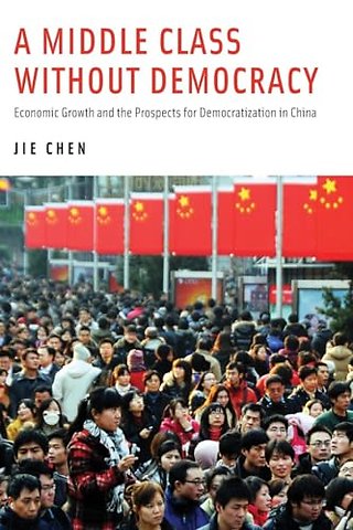 A Middle Class Without Democracy