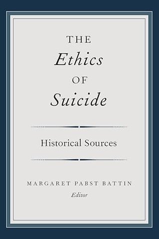 The Ethics of Suicide