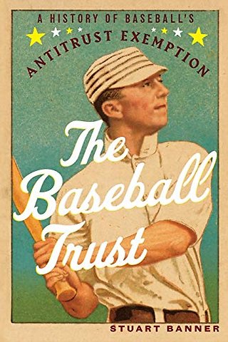 The Baseball Trust