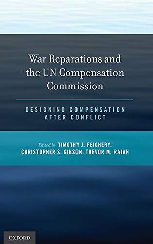 War Reparations and the UN Compensation Commission