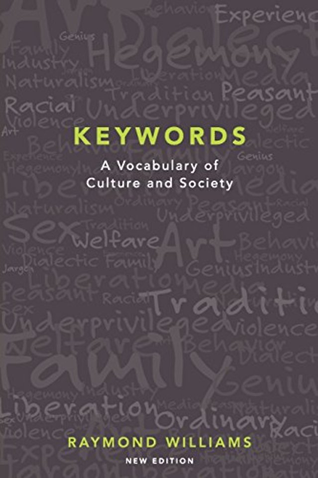 Keywords: A Vocabulary of Culture and Society