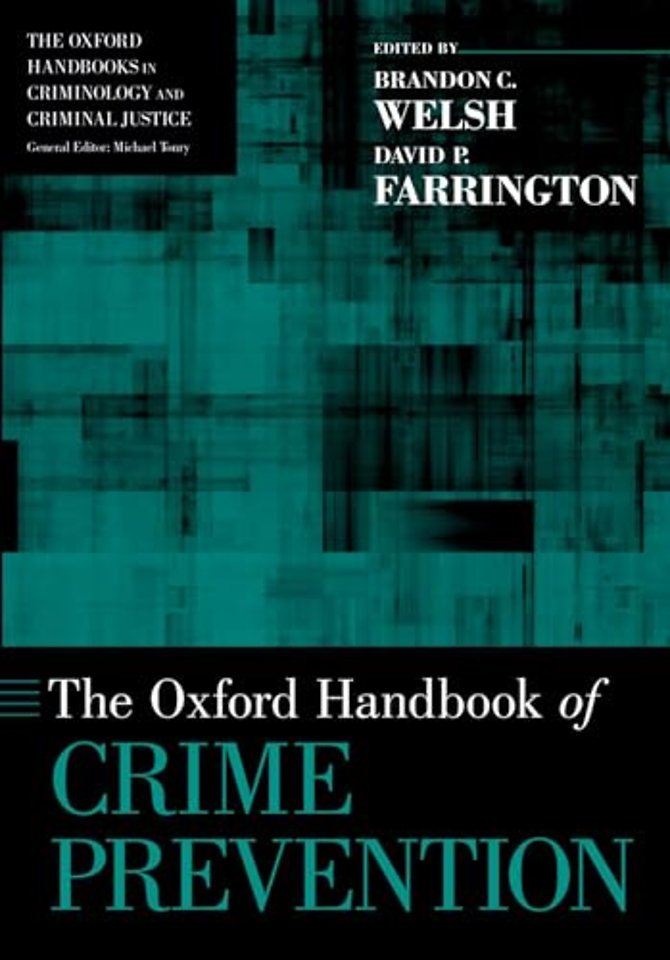 The Oxford Handbook of Crime Prevention