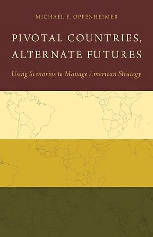 Pivotal Countries, Alternate Futures