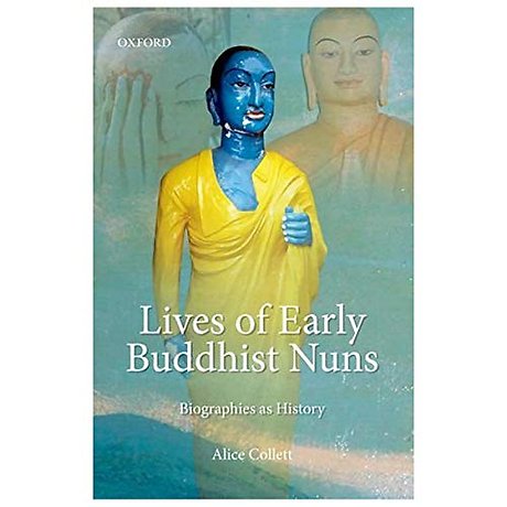 Lives of Early Buddhist Nuns