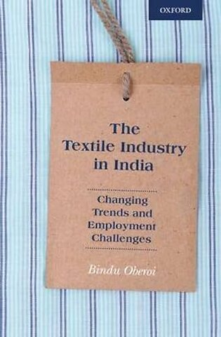 The Textile Industry in India