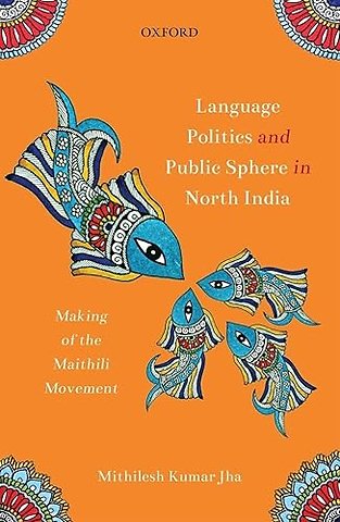 Language Politics and Public Sphere in North India