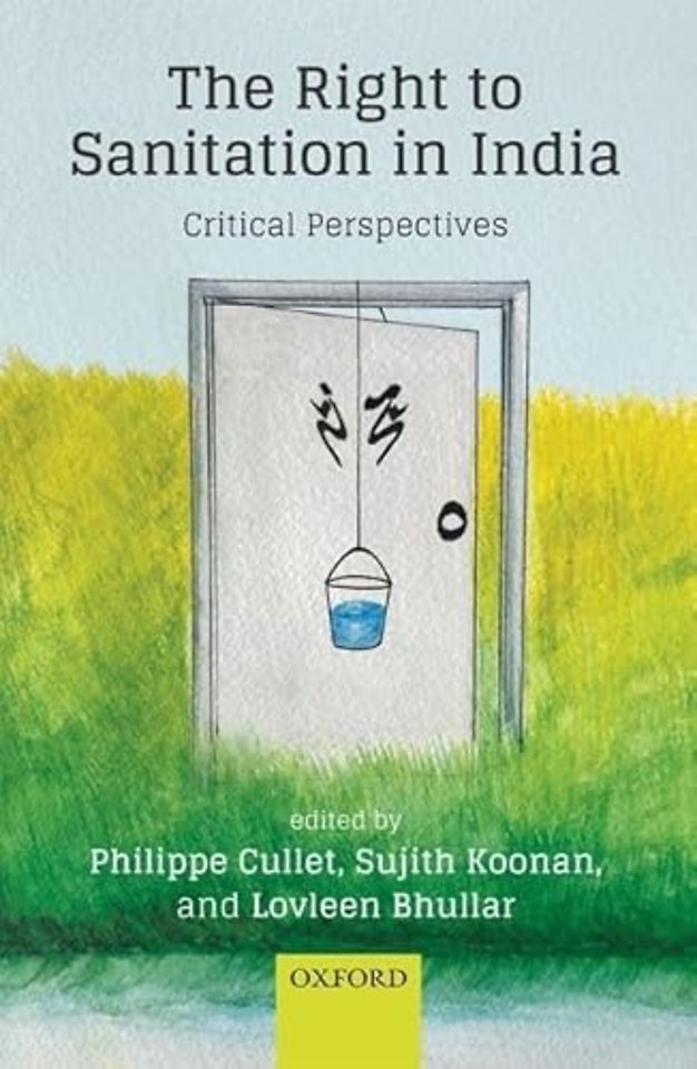 The Right to Sanitation in India