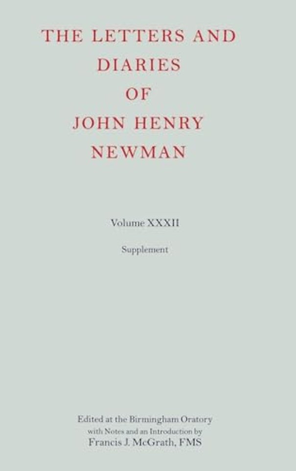 The Letters and Diaries of John Henry Newman