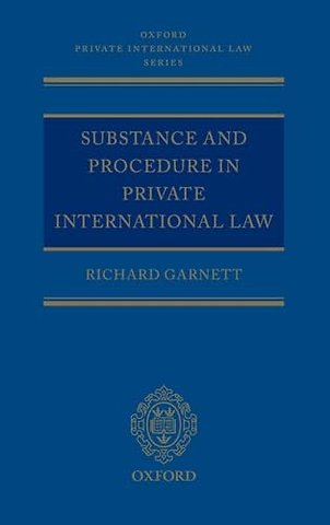 Substance and Procedure in Private International Law